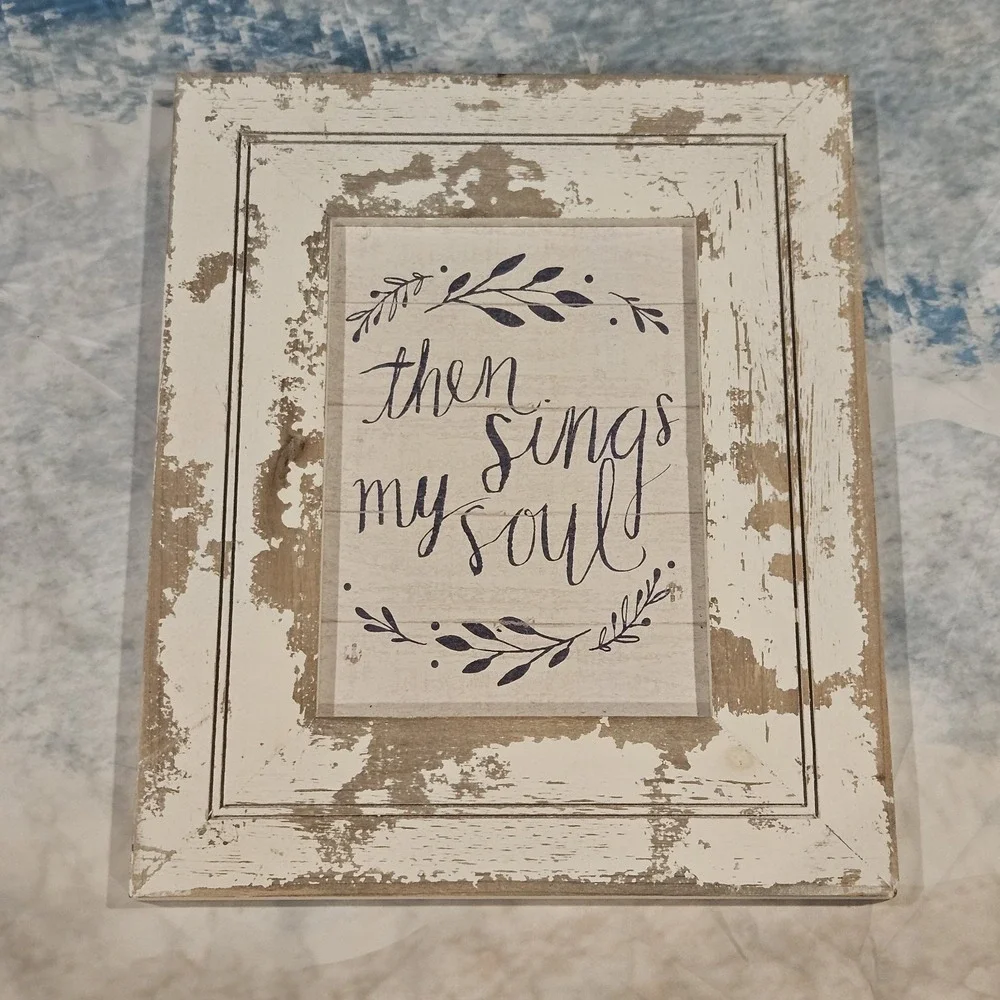 Then Sings My Soul Wall Decor 15x18 Farmhouse Christian Sign‎ Rustic Plaque
